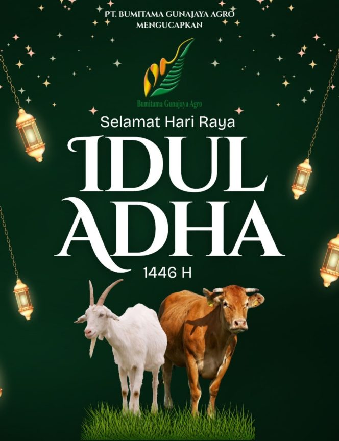 
					PT Bumitama Gunajaya Agro Region Kotawaringin Kabupaten Kotawaringin Barat Mengucapkan Selamat Hari Raya Idul Adha 1446 H