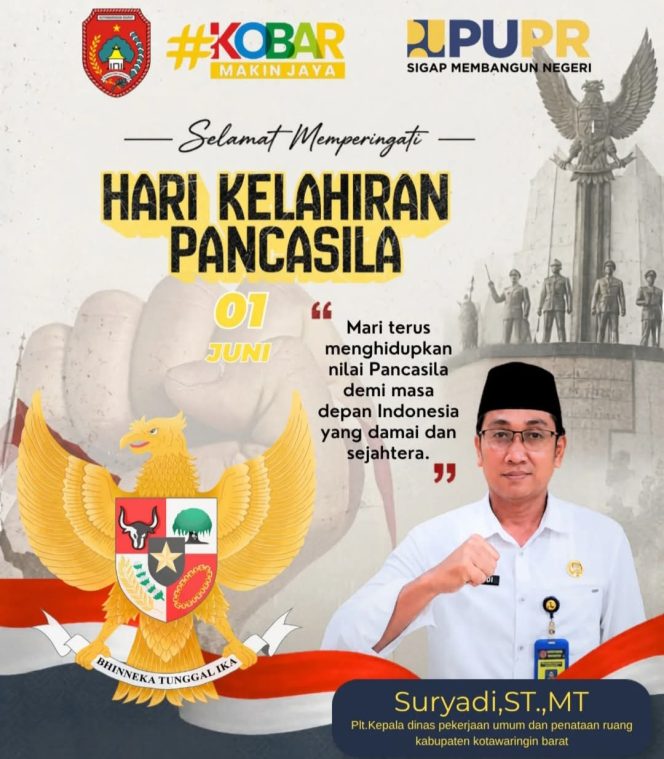 
					PUPR Kotawaringin Barat; Selamat Memperingati Hari Kelahiran Pancasila!