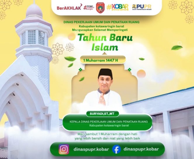 
					PUPR Kotawaringin Barat Mengucapkan Selamat Tahun Baru Islam 1 Muharram 1448 Hijriah 2026